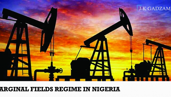 Marginal Fields Regime in Nigeria